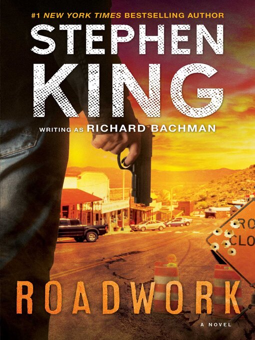 Title details for Roadwork by Stephen King - Available